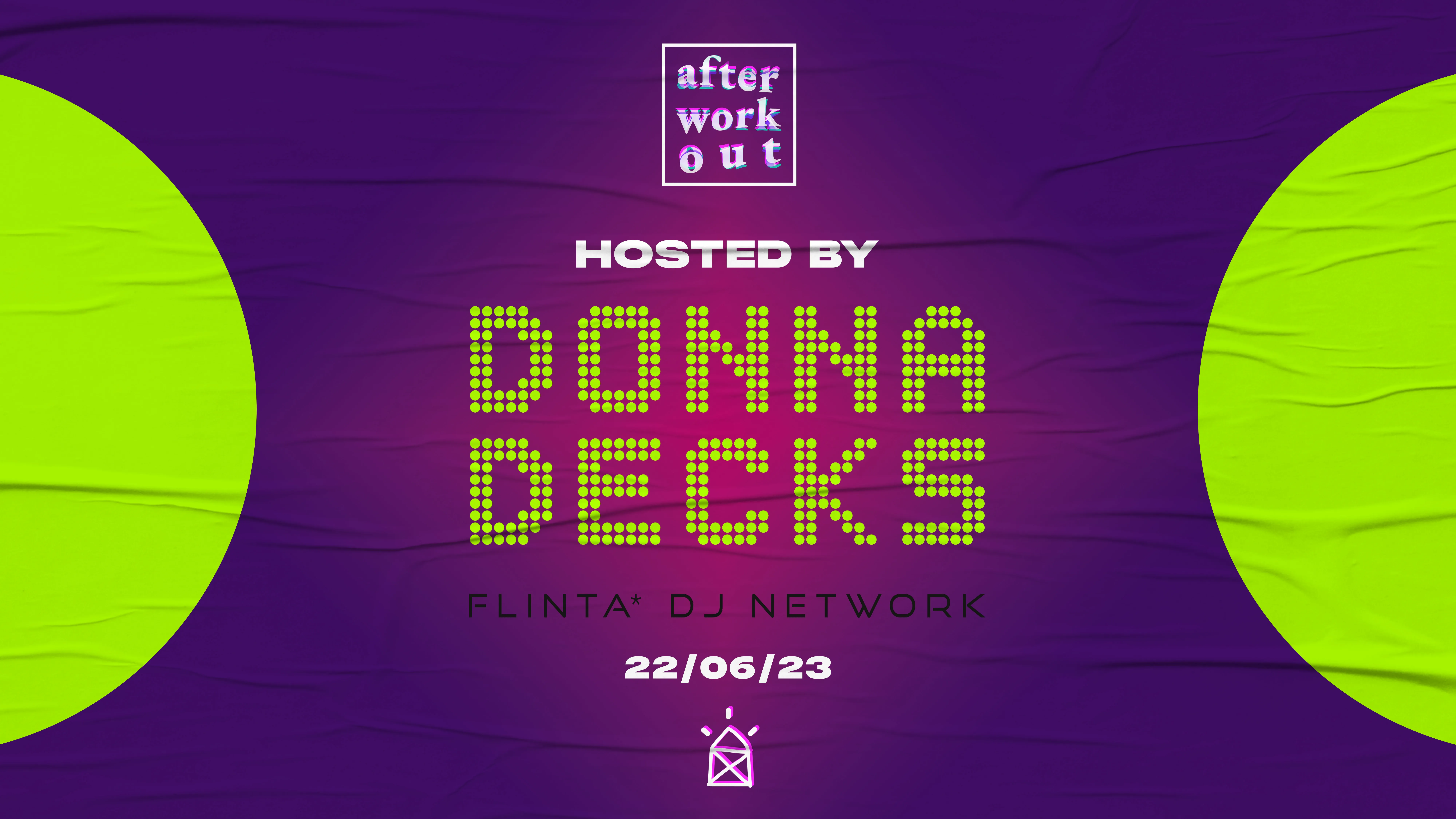 AFTERWORKOUT #5 hosted by DONNA DECKS