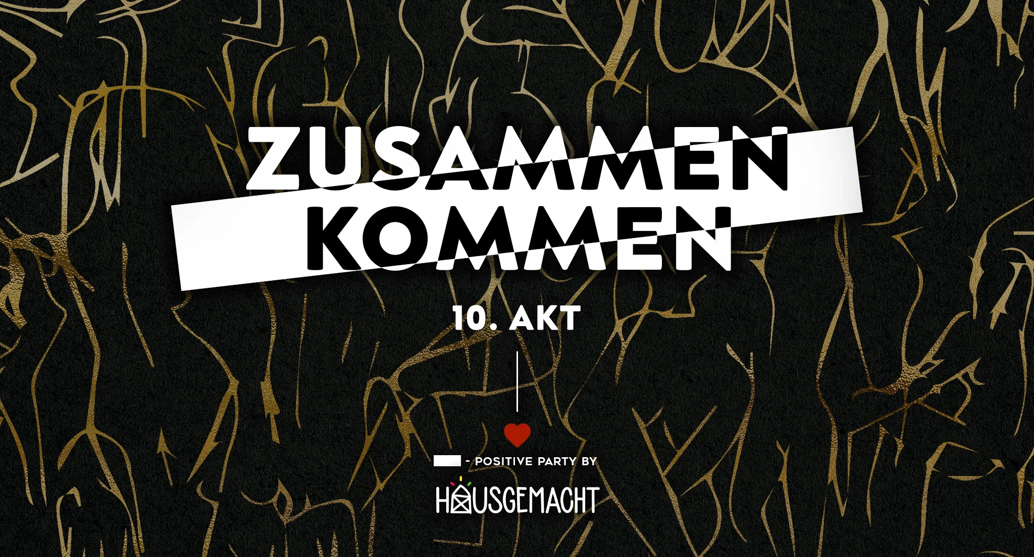 ZusammenKommen 10. Akt